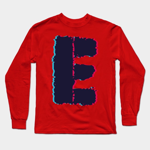 Glitch letter E, distorted letter E Long Sleeve T-Shirt by Letter T-shirt